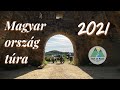 Magyarország  motoros túra 2021