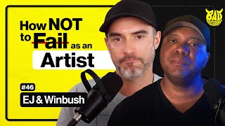 Things you MUST DO as an Artist in 2024 with EJ & Winbush | Bad Decisions Podcast #46