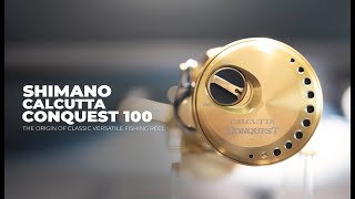 รอกตัวเก๋า: Shimano Calcutta Conquest 100 ปี 2021