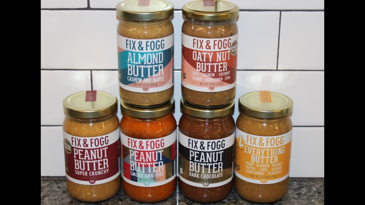 Trying Six Nut Butters from Fix & Fogg