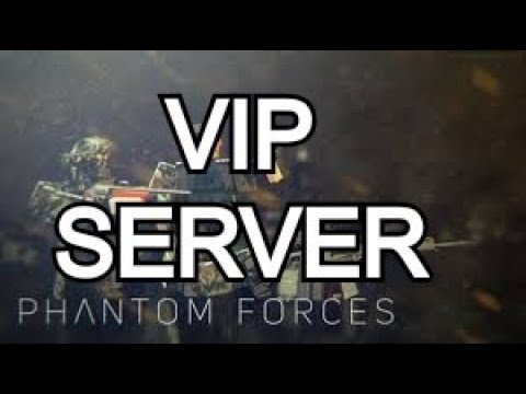 Phantom Forces Roblox Vip Server Youtube - roblox phantom forces vip server links