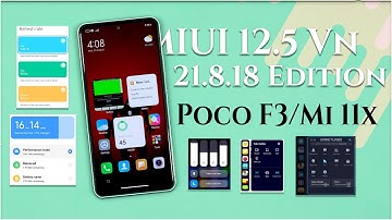 MIUI 13 FEATURES By MIUI VN Edition | MIUI VN ON MI 11X REVIEW | BEST PERFORMANCE By MIUI VN 21.8.18