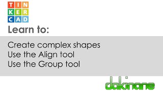 Modelling complex shapes - Tinkercad