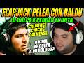 PELEAS EN EL EQUIPO DE K1😠FLAPJACK CULPA A BALDU X PERDER EL DOTA "TE DIJE PRACTICA Y NI MRD HACES"😠