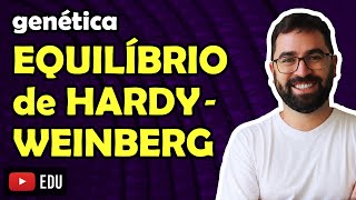 O que determina o equilíbrio de Hardy-Weinberg?