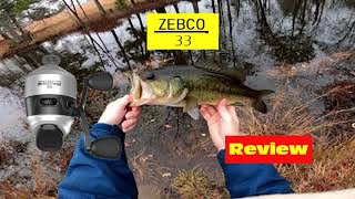 a Quick Fishing Review of the Zebco 33