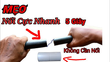 Cách nối ống mềm nhanh không cần khúc nối cứng.Hùng Anh