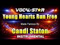 Young Hearts Run Free - Candi Staton KARAOKE Without Backing Vocals