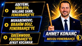 Adeyemi, Sörloth, Malang Sarr, Fenerbahçe'ye Muharemovic, Brahim Diaz, Greenwood, Aykut Kocaman