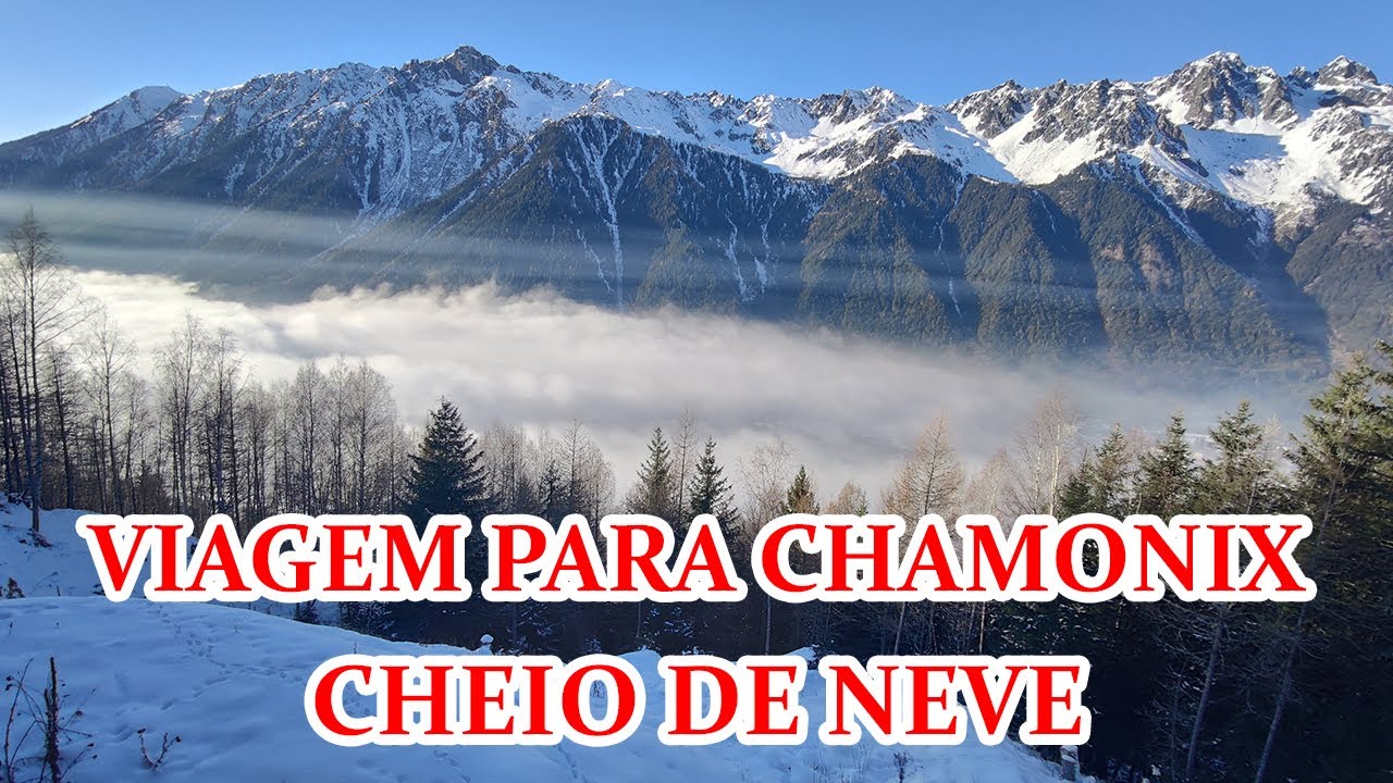 Viagem para Chamonix no inverno 2022 (VIAGEM PARA NEVE) Mont Blanc, Aiguille du Midi e Mer de Glace