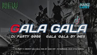 DJ GALA GALA TERBARU 2026 || STYLE DJ PARTY X MBEROT GAYENGGG ‼️