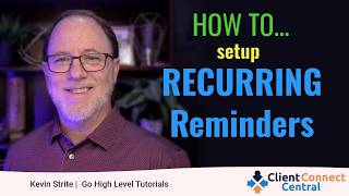 How to set up recurring reminders in Go High Level