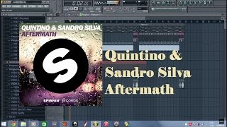 Quintino & Sandro Silva - Aftermath Drop Remake (Flstudio) +FLP