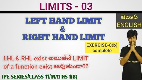 LIMITS 03/ LEFT HAND LIMIT AND RIGHT HAND LIMIT/ EXERCISE 8(b) Complete/CLASS 11/MATHS 1(B)