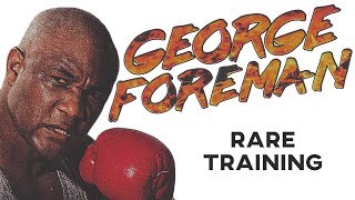 George Foreman RARE Training In Comeback