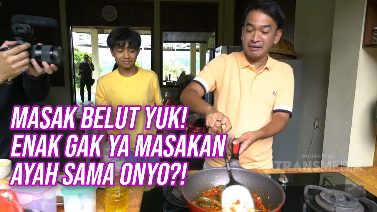 ASIK AYAH SAMA ONYO LAGI MASAK BELUT NIH! ENAK GAK YA! | DIARY THE ONSU (10/10/20) P2