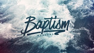 Momentum | Baptisms | Sun 9 AM