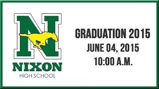 Nixon High School Graduation- 2015