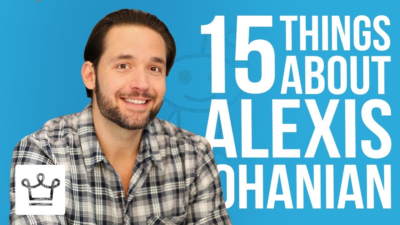15 Things You Didn't Know About Alexis Ohanian - YouTube