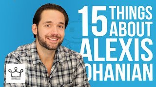 15 Things You Didn't Know About Alexis Ohanian