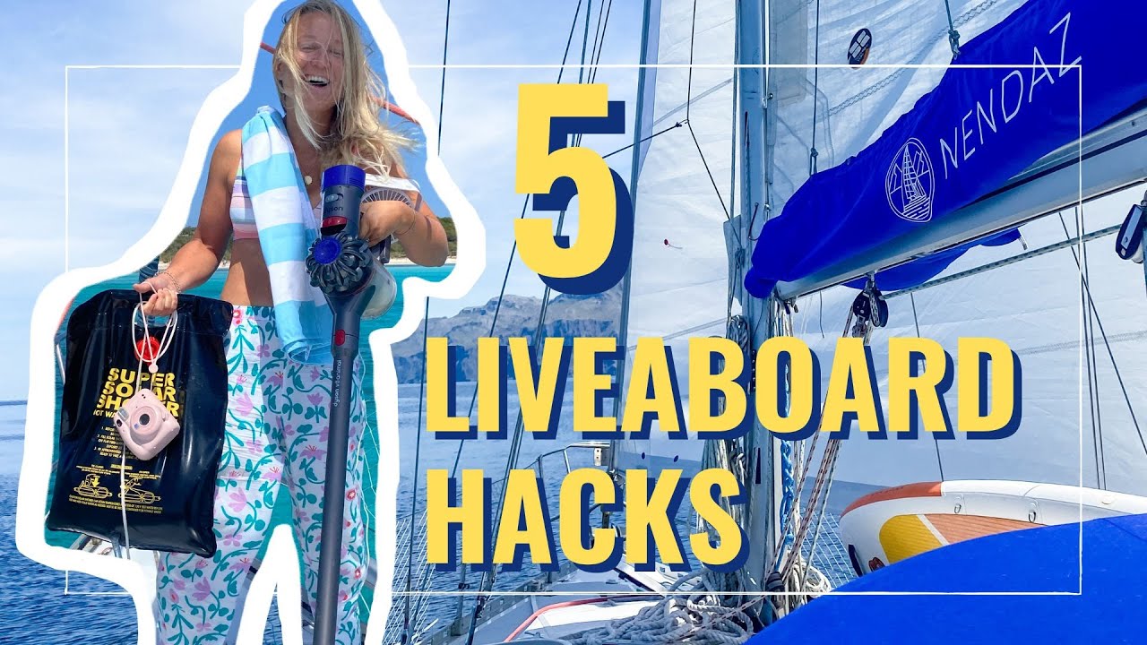 E44 Top 5 MUST HAVE items for LIVING on a SAILBOAT