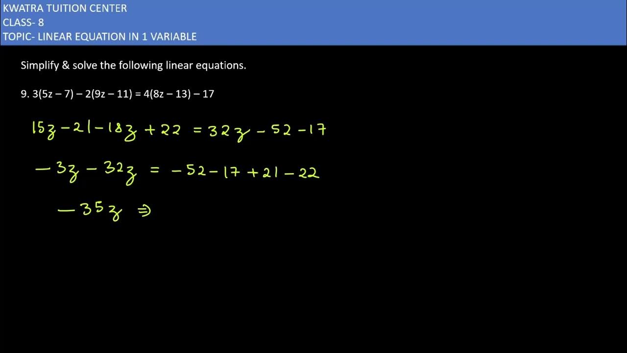 9-solve-the-following-linear-equations-9-3-5z-7-2-9z-11-4
