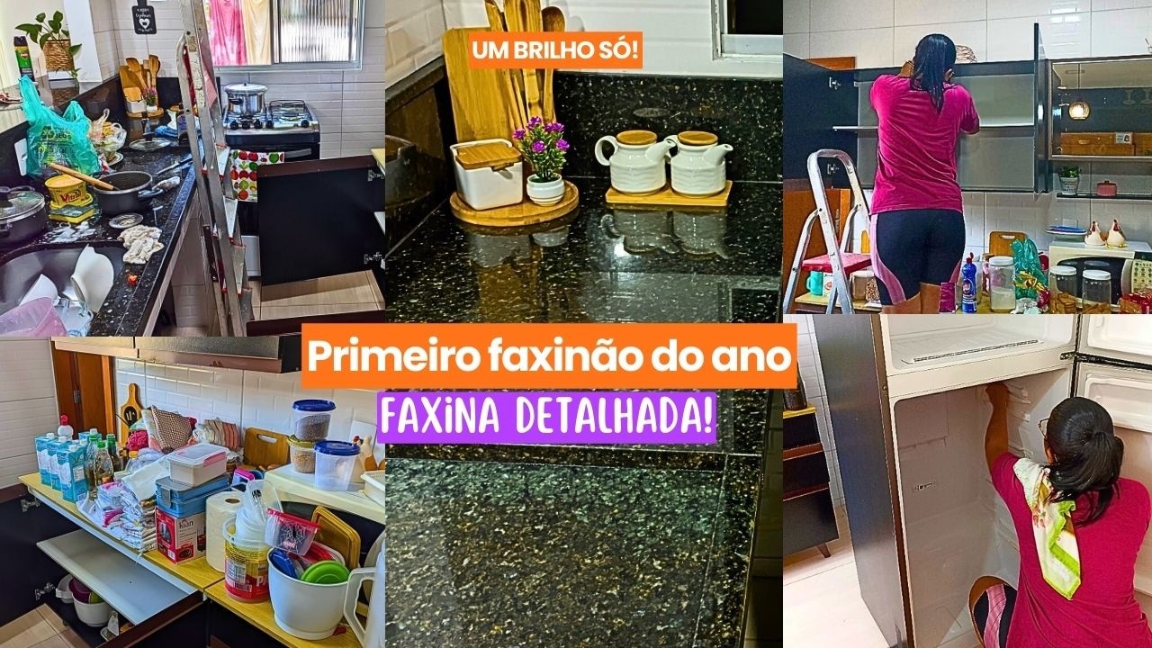 FAXINÃO DE COMEÇO DE ANO, COZINHA BRILHANDO!