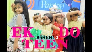 Ek Do Teen || Baaghi 2 || Kids Girls dance choreograpy || SPINZA DANCE ACADEMY