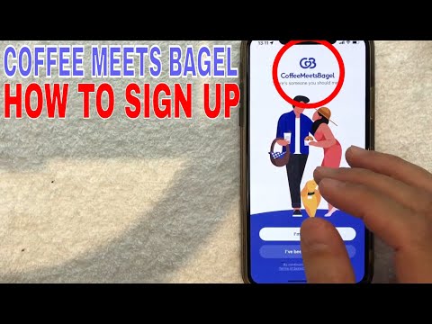 ✅  How To Sign Up For Coffee Meets Bagel Dating App ?