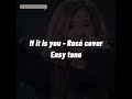 [Karaoke] If it is you - easy tone Rosé Blackpink cover