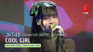 Jkt48  Cool Girl  Kira Kira Girls 30 November 2025