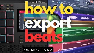 How to Export out of MPC