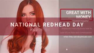 National Redhead Day - Real estate made easy - Sell my home