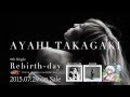 高垣彩陽 9thシングル「Rebirth-day」 CM 15sec 【720p】