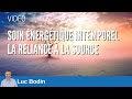 Soin nergtique intemporel  la reliance  la source