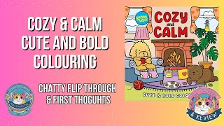 Cosy and Calm Colouring Book By Sunny Vibes Flip Through and First Thoughts