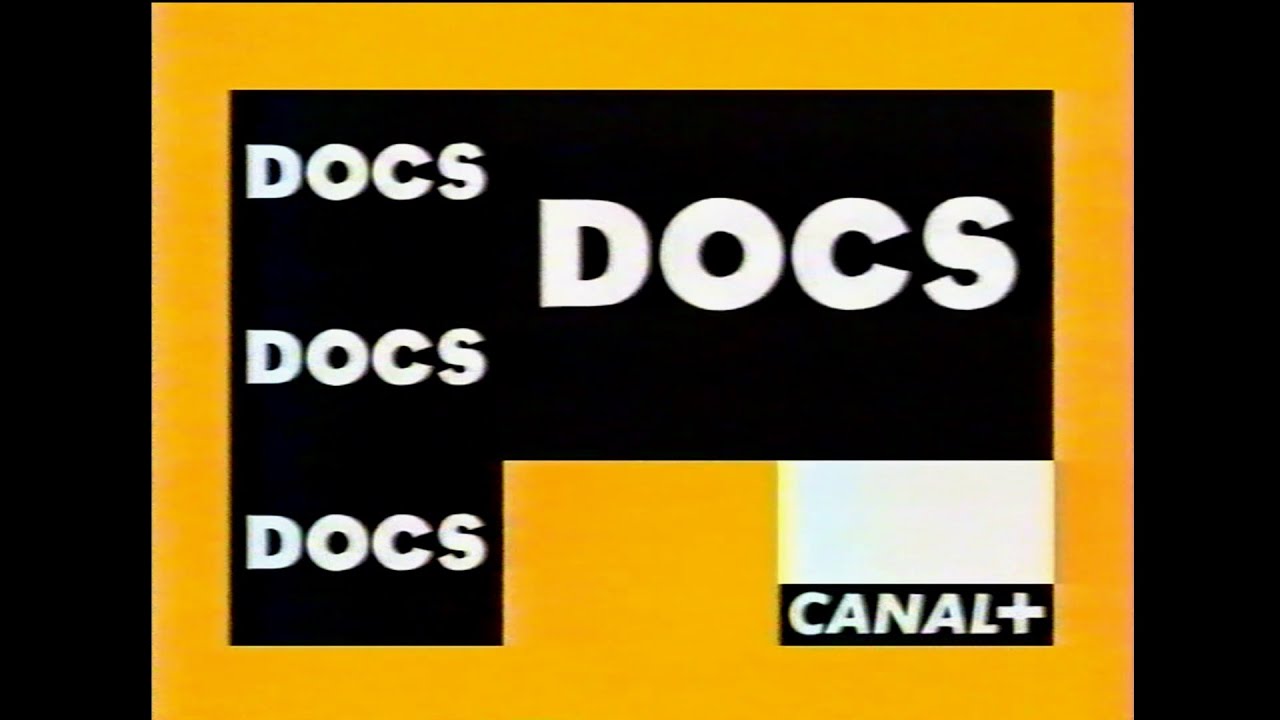 CANAL+ Jaune Jingle DOCS