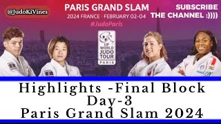 🥋 Paris Grand Slam 2024 Final Day Highlights: Epic Showdowns and Victories! 🔥🏆#JudoParis #judo