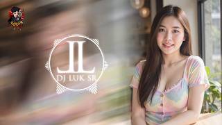 (เบสแน่นๆ)เพลงแดนซ์มันส์ๆ เพลงสากล2026 ฟังสบายๆชิวๆ(Mini-Nonstop V.180) DJ LuK SR Remix