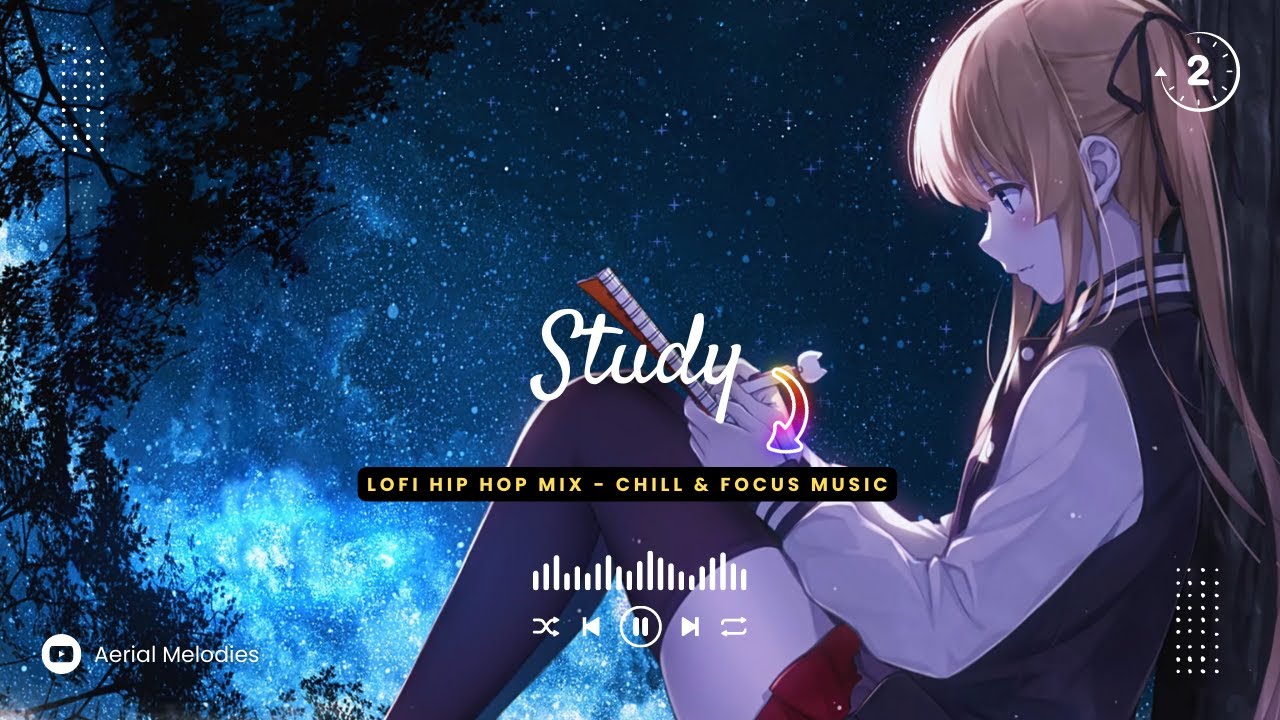 Starry Sky Study Beats 🌠 Lofi Hip Hop Mix - Chill & Focus Music - YouTube