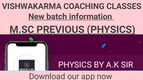 Msc previous(physics) batch information@vkmphysicsclassesjaipur3707