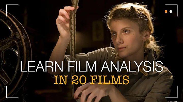 Learn film analysis in 20 films - DayDayNews