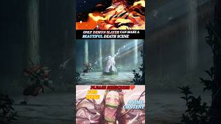 only demon slayer can make a beautiful death scene