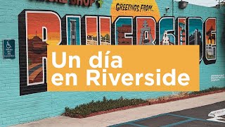 Un dia en Riverside