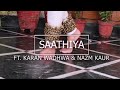 Saathiya Cover Jayant Sankla Ft Karan Wadhwa Nazm Kaur mp3