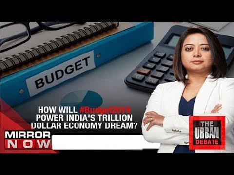How will Budget 2019 power India's trillion dollar economy dream?|The Urban Debate With Faye D'Souza