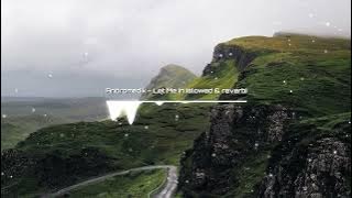 Andromedik - Let Me In (Slowed & Reverb) [NCS Release]