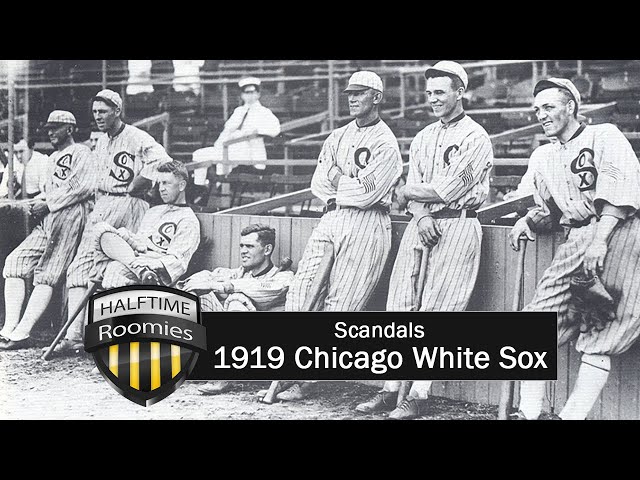 The Black Sox Scandal: 1919 Chicago White Sox