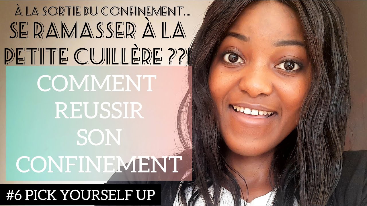 6 A LA SORTIE DU CONFINEMENT... SE RAMASSER A LA PETITE CUILLÈRE