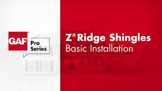 How to Install GAF Ridge Cap Z Ridge Shingles | GAF Pro Series